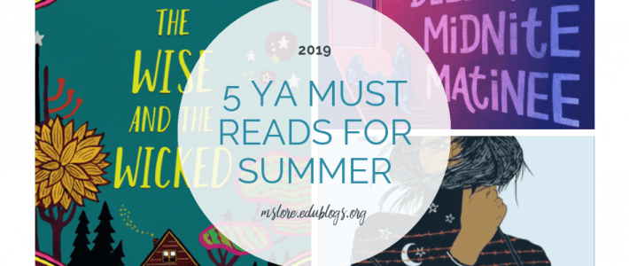 Summer Reading Suggestions: 5 Must Reads